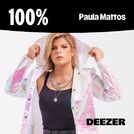100% Paula Mattos