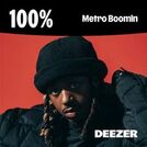 100% Metro Boomin