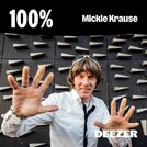 100% Mickie Krause