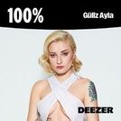 100% Güliz Ayla
