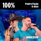 100% Pedro Paulo & Alex