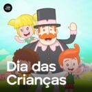 Dia das Crianças 2025 | Festa de Criança 👶