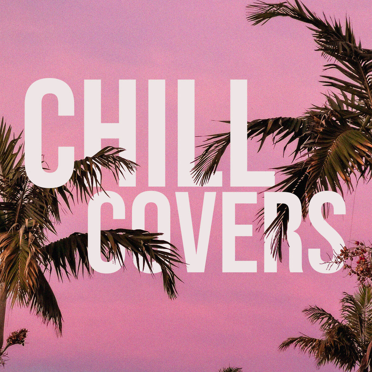Cover of playlist chill covers 2024 🍹 relaxing vibes