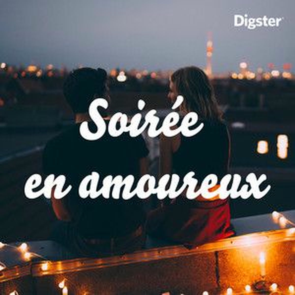 Cover of playlist Soirée en amoureux 🕯💞 Saint-Valentin