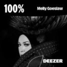 100% Melly Goeslaw