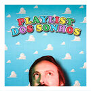 Playlist dos Sonhos