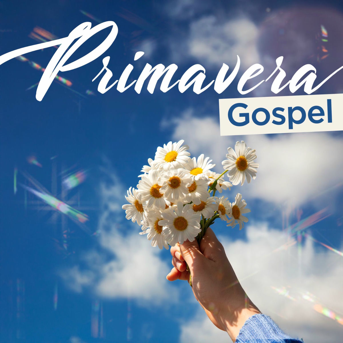 Cover of playlist Primavera GOSPEL
