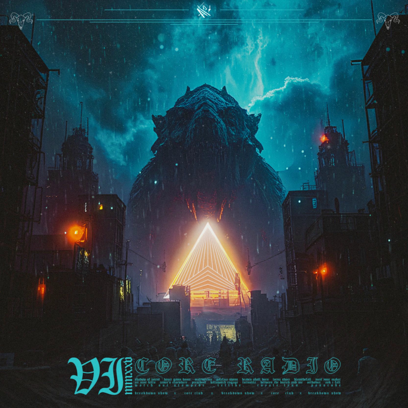 CORE RADIO x BREAKDOWN SHOW - TOP 20 RELEASES OF JUNE 2025 (VI.MMXXV)