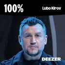 100% Lubo Kirov
