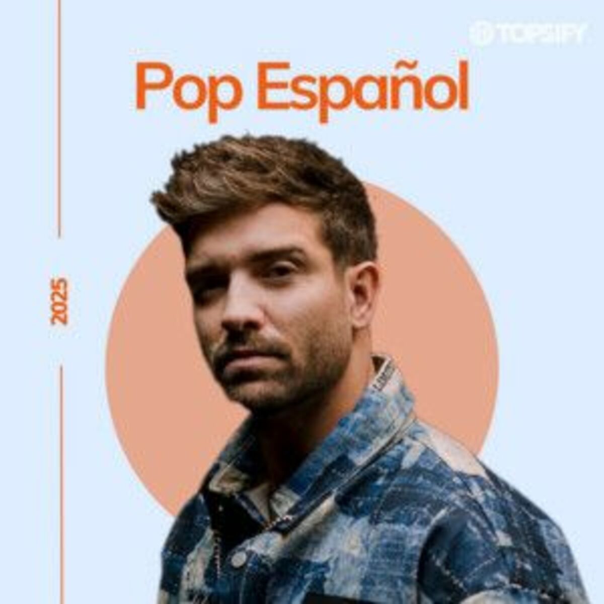 Cover of playlist POP ESPAÑOL  2025