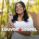 Louvor Mais Gospel