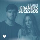 Gospel Grandes Sucessos