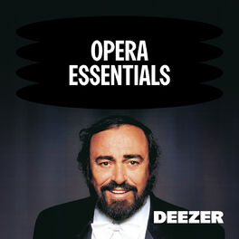 The 50 most essential opera