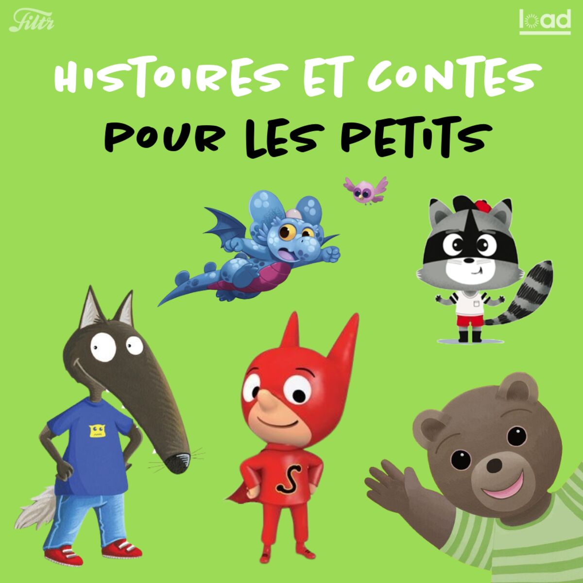 Cover of playlist Histoires et contes pour les petits