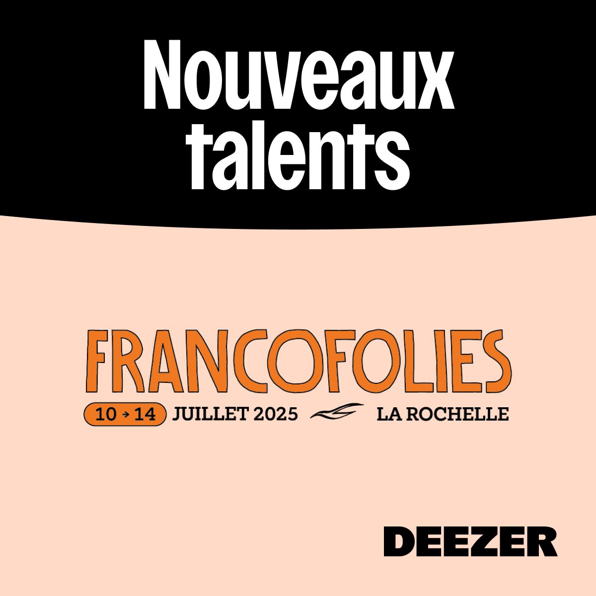 Cover of playlist Nouveaux Talents - Francofolies 2025
