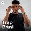 Trap Brasil 2025 🔥 Trap Brasileiro 2025