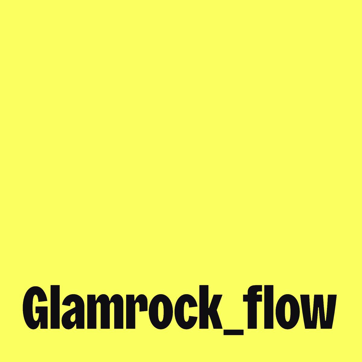 Cover of playlist Glamrock_flow