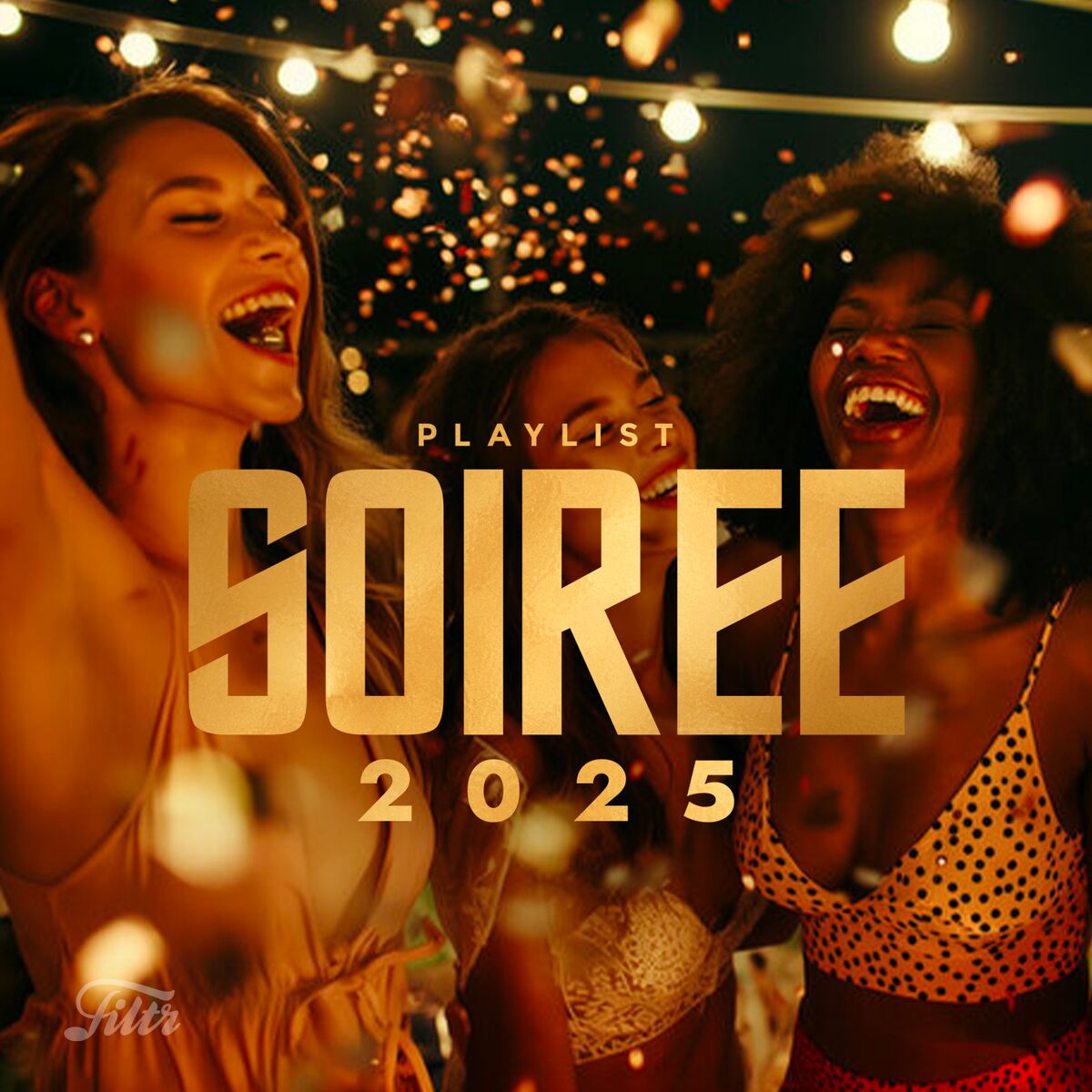 Cover of playlist Soirée 2025 🪩 Playlist ambiance fête