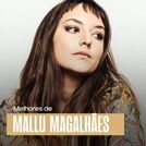 Mallu Magalhães - As Melhores