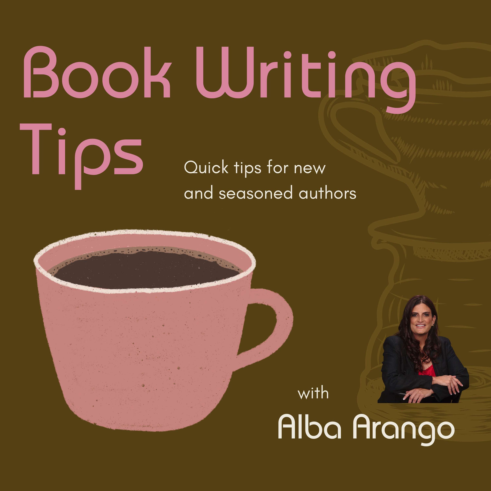 Show cover of Book Writing Tips: Quick Tips for New and Seasoned Authors