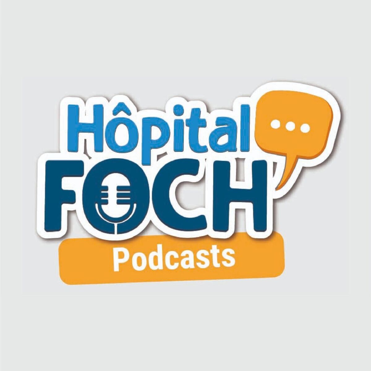 Show cover of L'Hôpital Foch en podcasts !