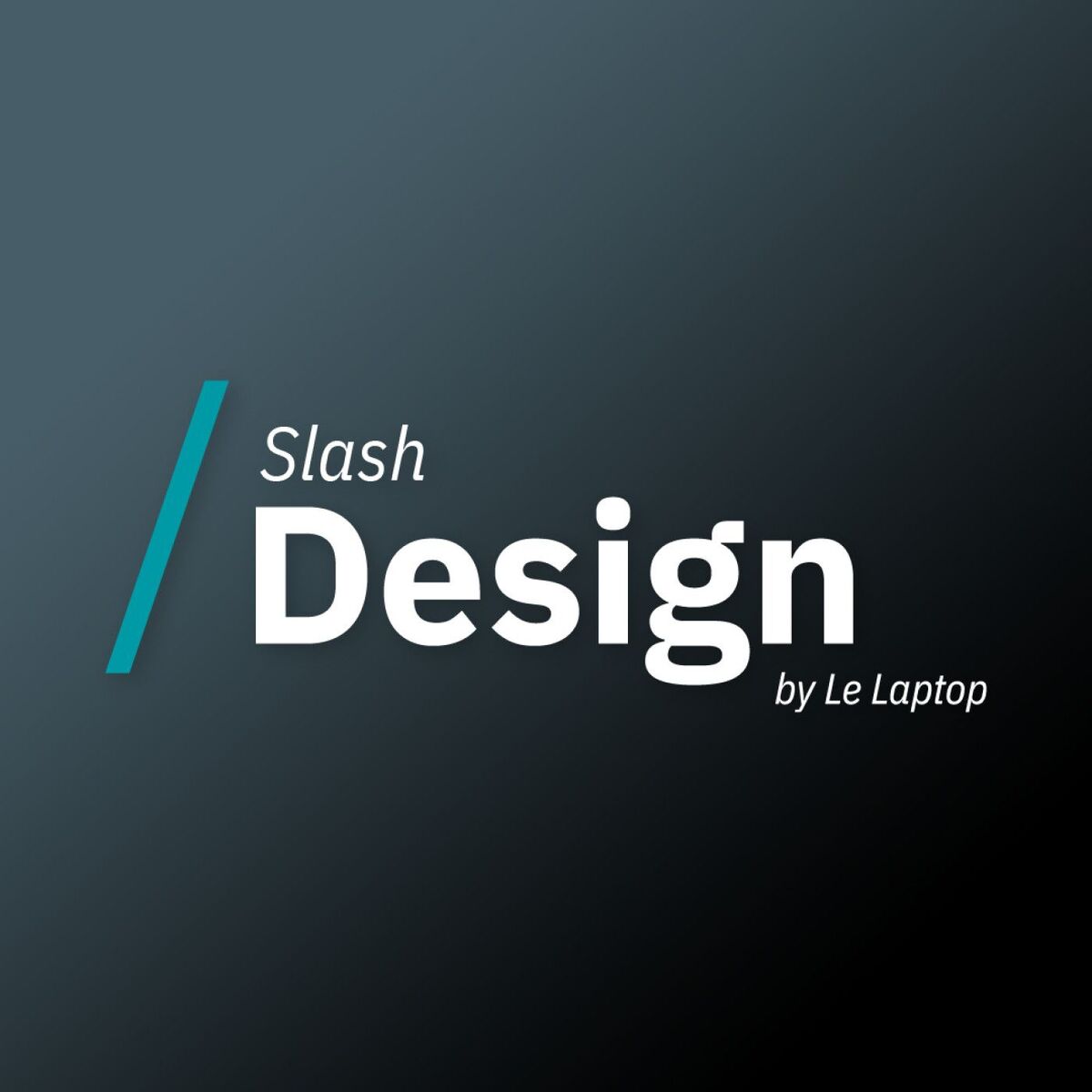 Show cover of Slash Design by Le Laptop