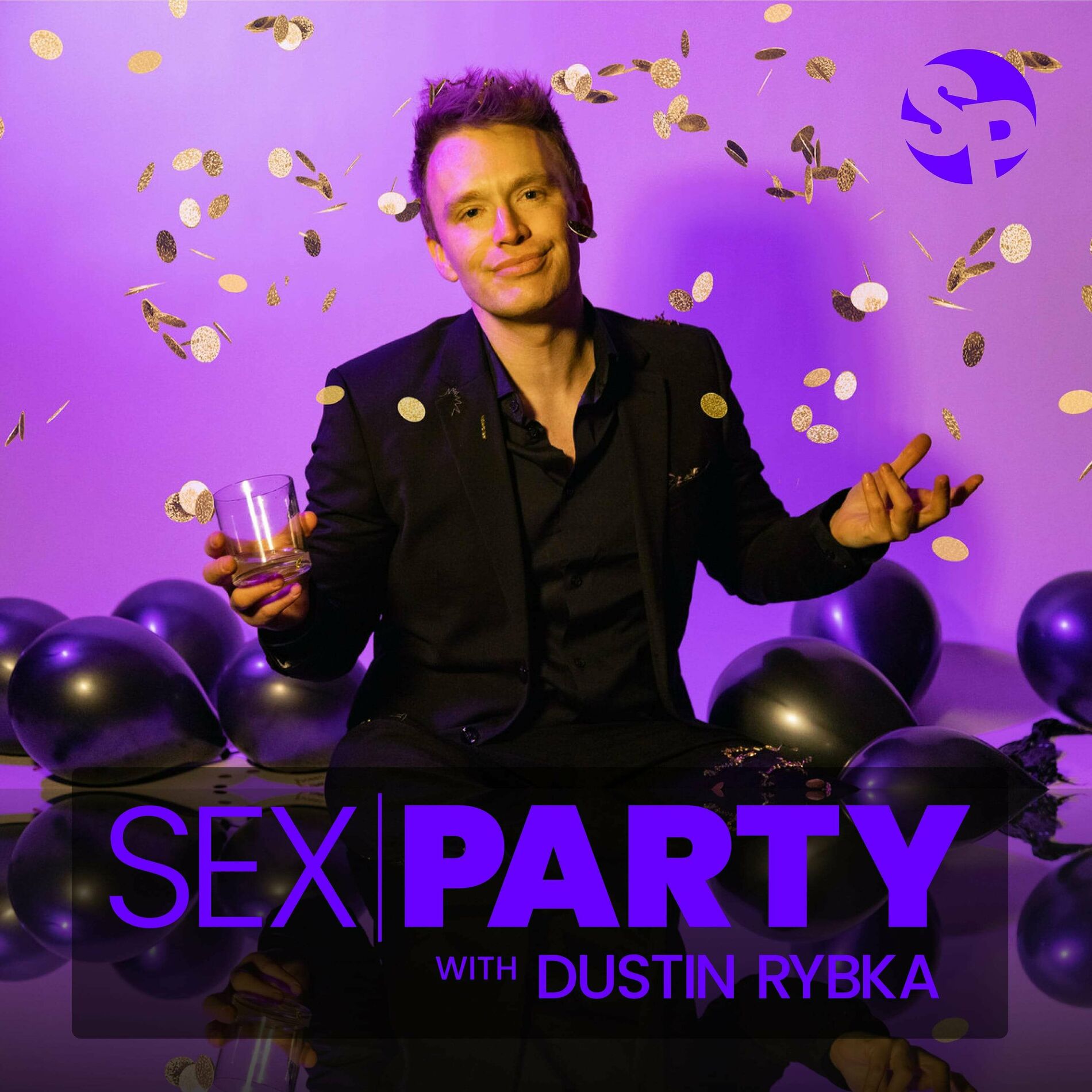 Sex Party with Dustin Rybkaポッドキャストを聴こう | Deezer