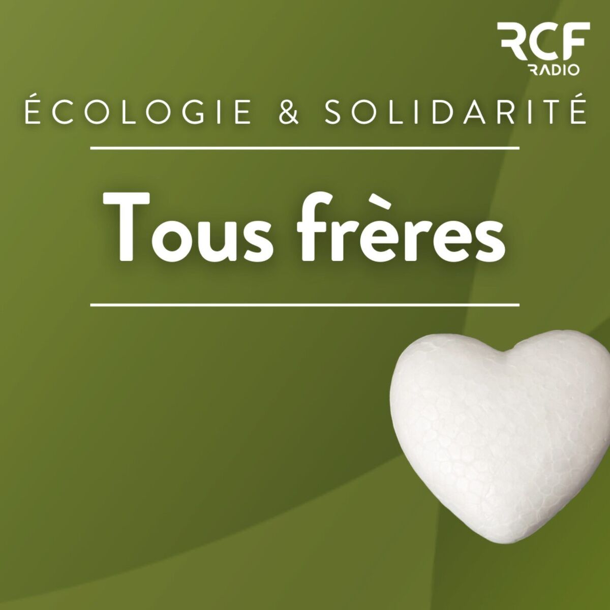 Show cover of Tous frères • RCF Hauts de France
