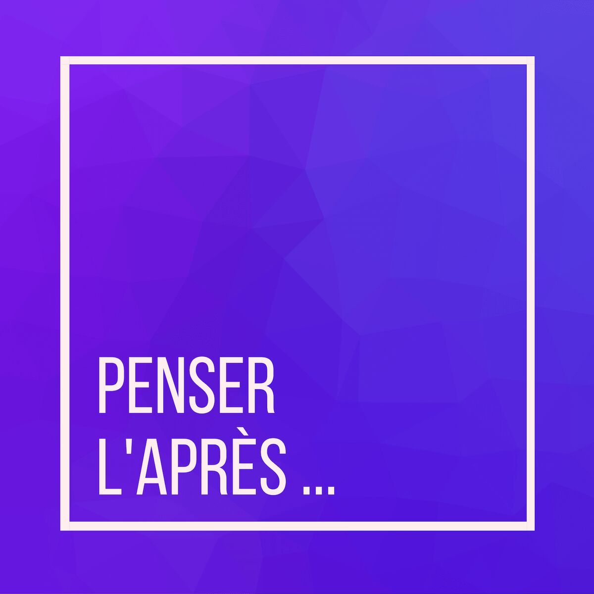Show cover of Penser L'après