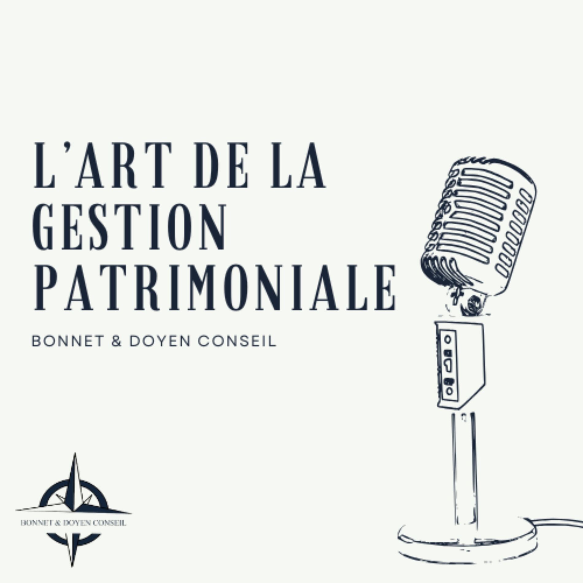 Show cover of L'Art de la Gestion Patrimoniale