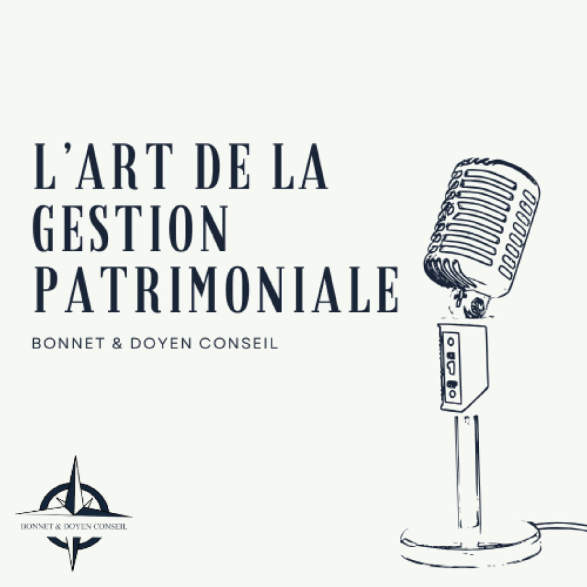Show cover of L'Art de la Gestion Patrimoniale