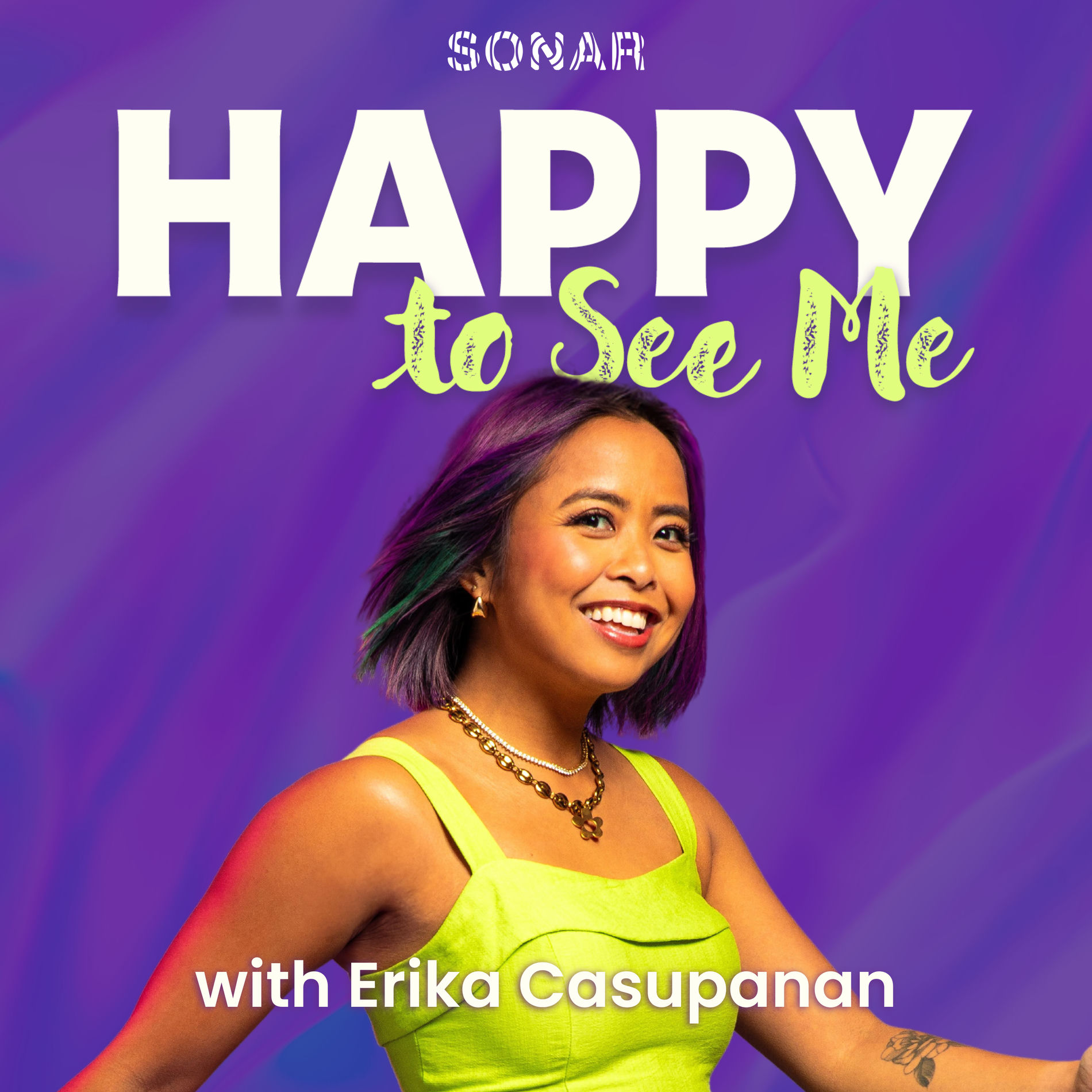 Show cover of Happy to See Me with Erika Casupanan