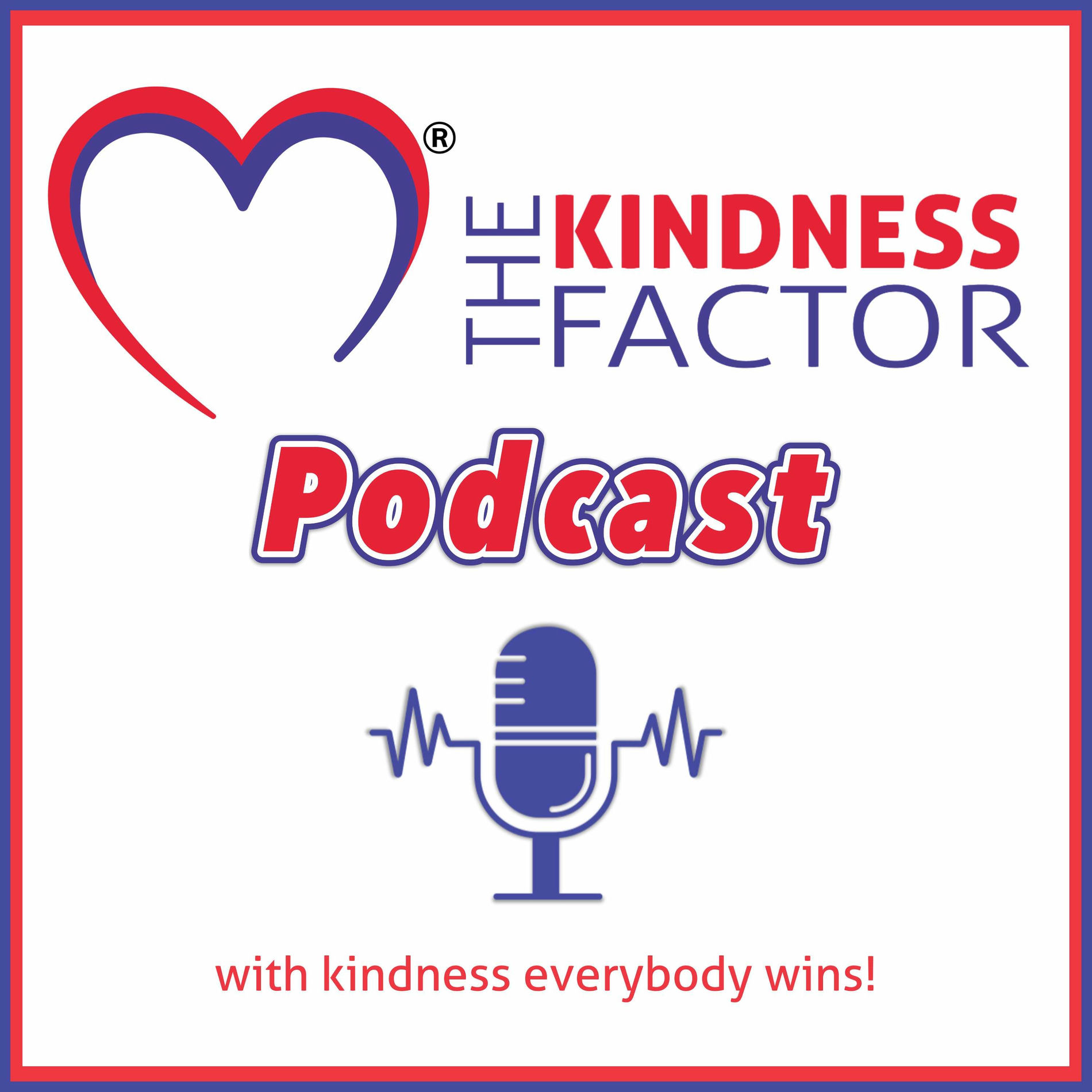 Show cover of The Kindness Factor Podcast