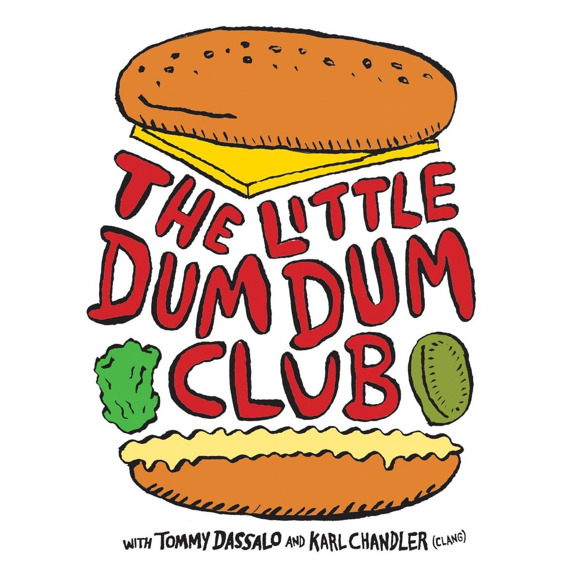 Show cover of The Little Dum Dum Club with Tommy & Karl