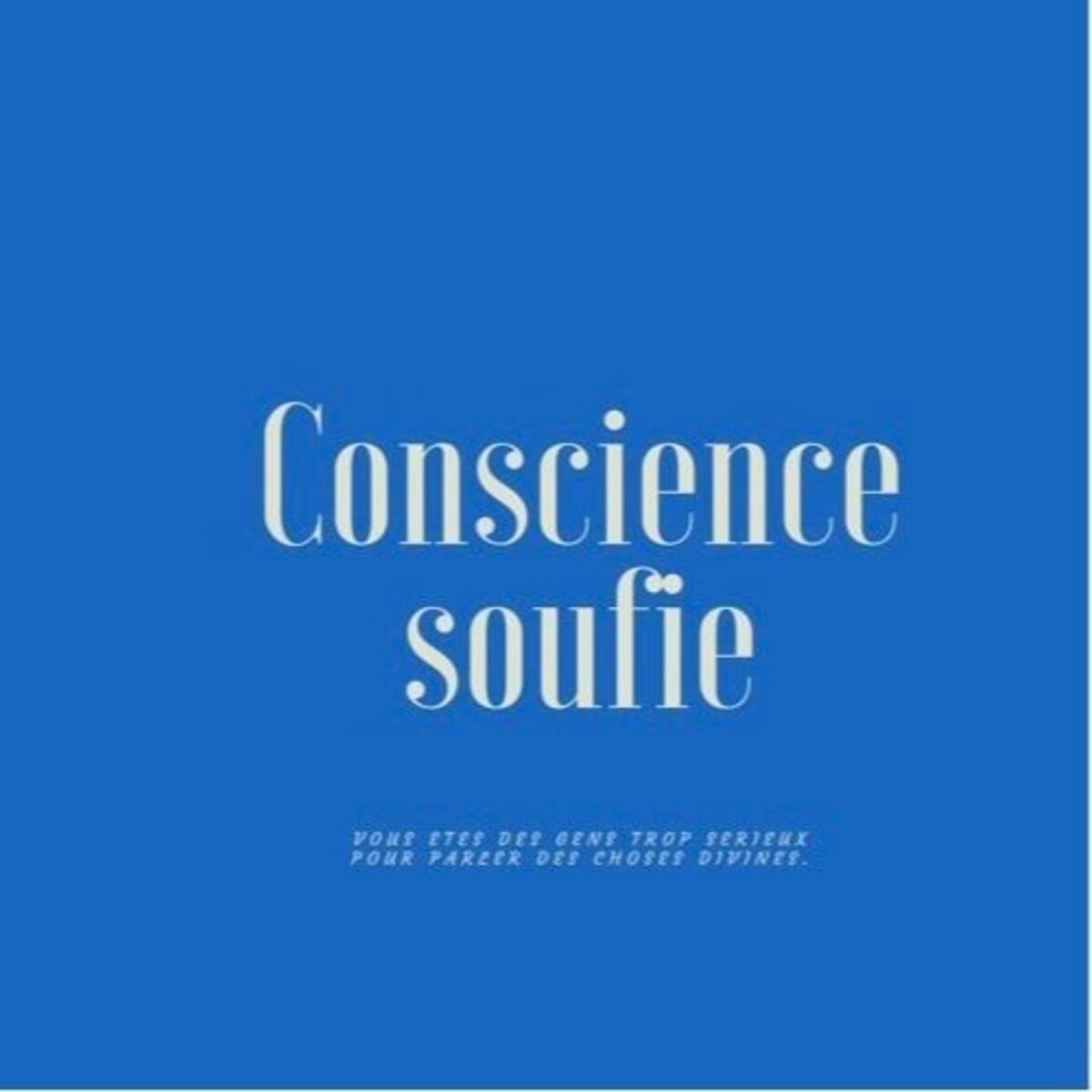Show cover of Conscience Soufie