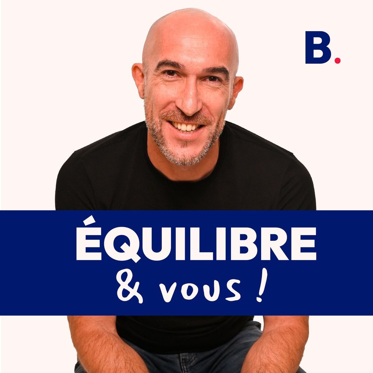 Show cover of Équilibre & Vous !