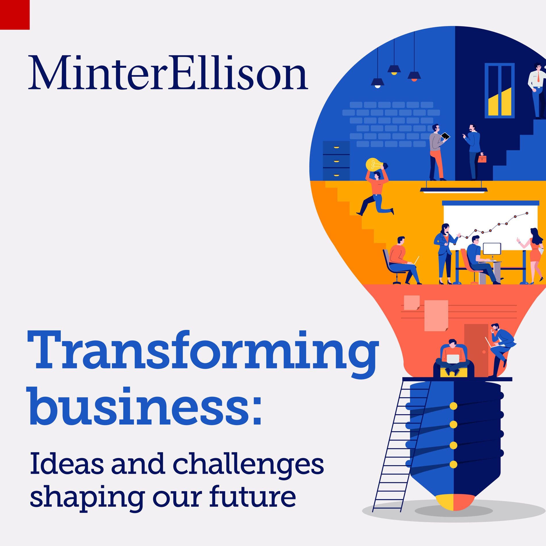 Show cover of Transforming business with MinterEllison: ideas and challenges that are shaping our future Podcast