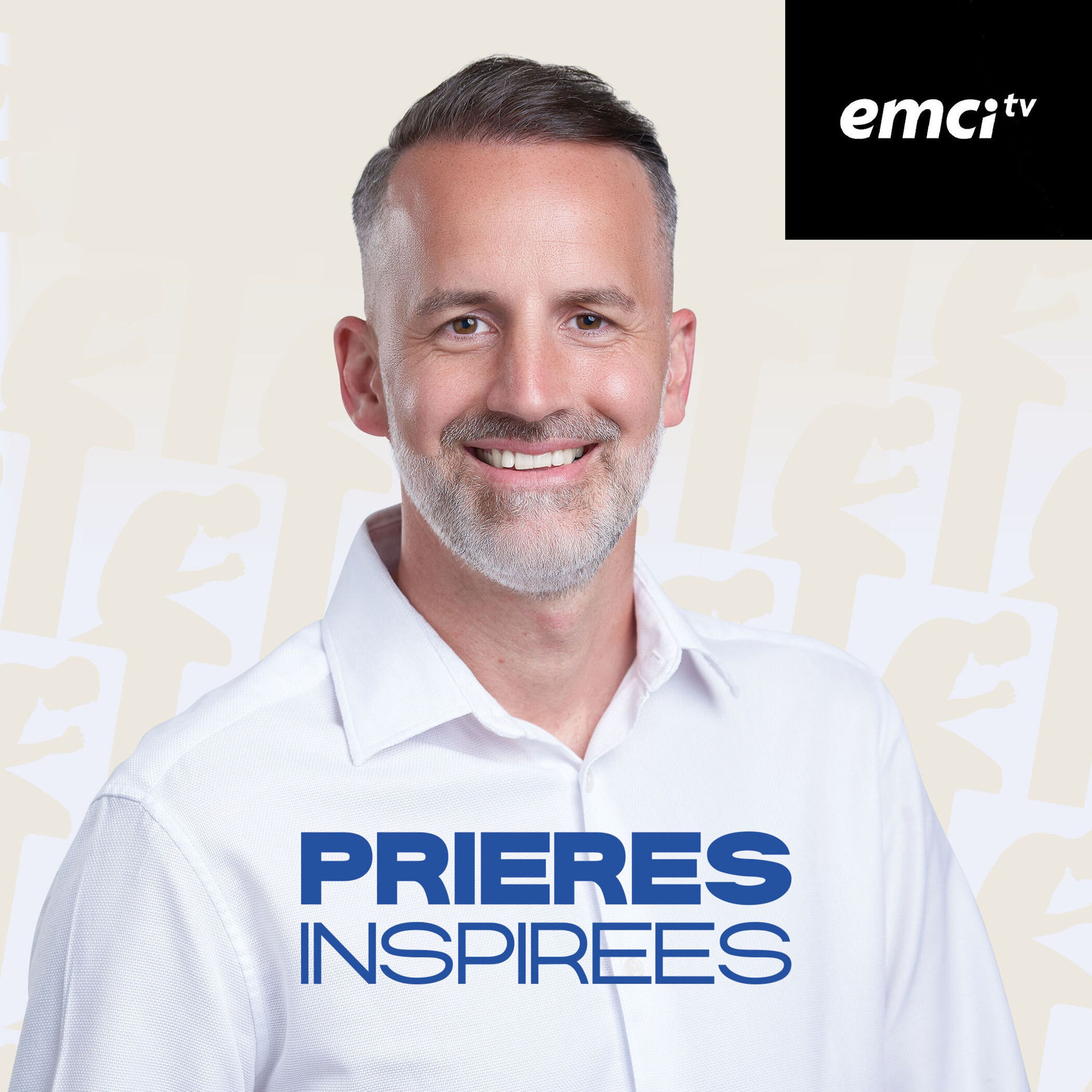 Show cover of Prières inspirées EMCI TV