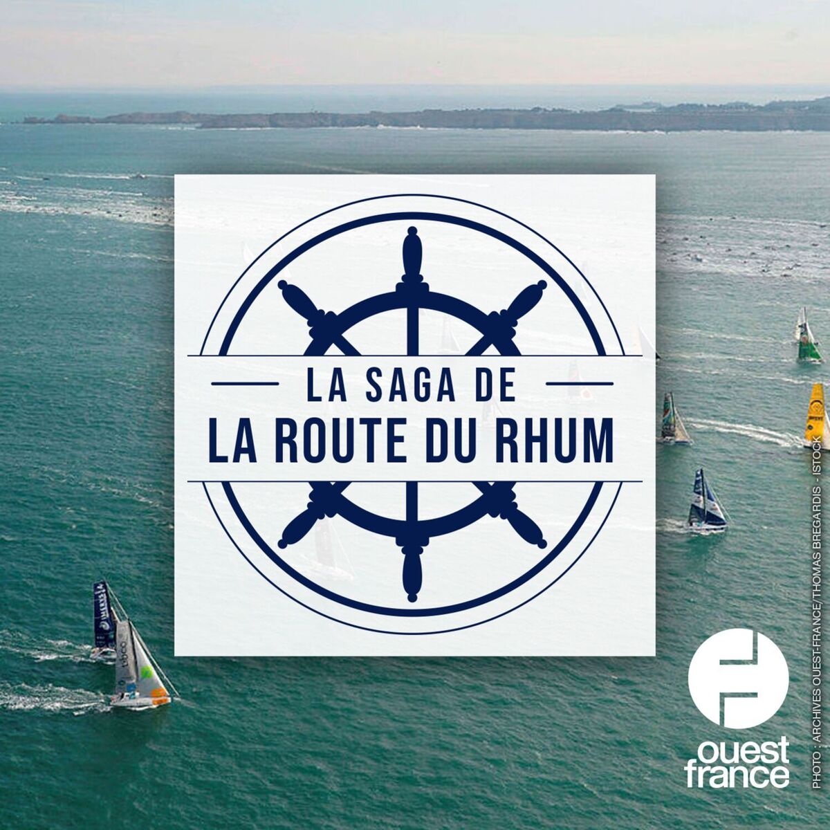 Show cover of La saga de la Route du Rhum