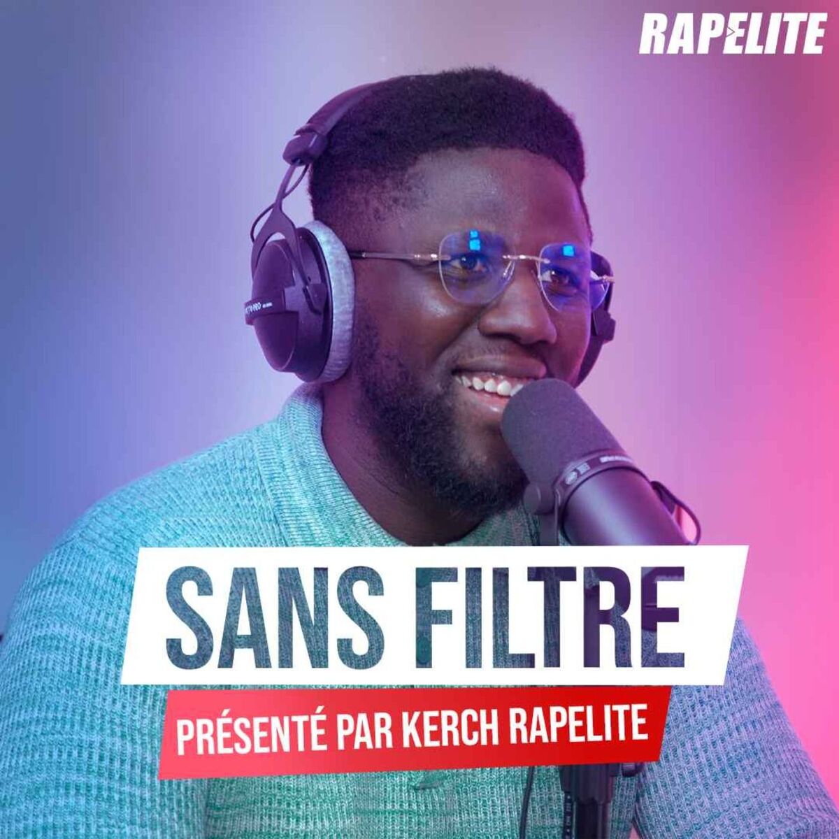 Show cover of Sans Filtre par Kerch Rapelite