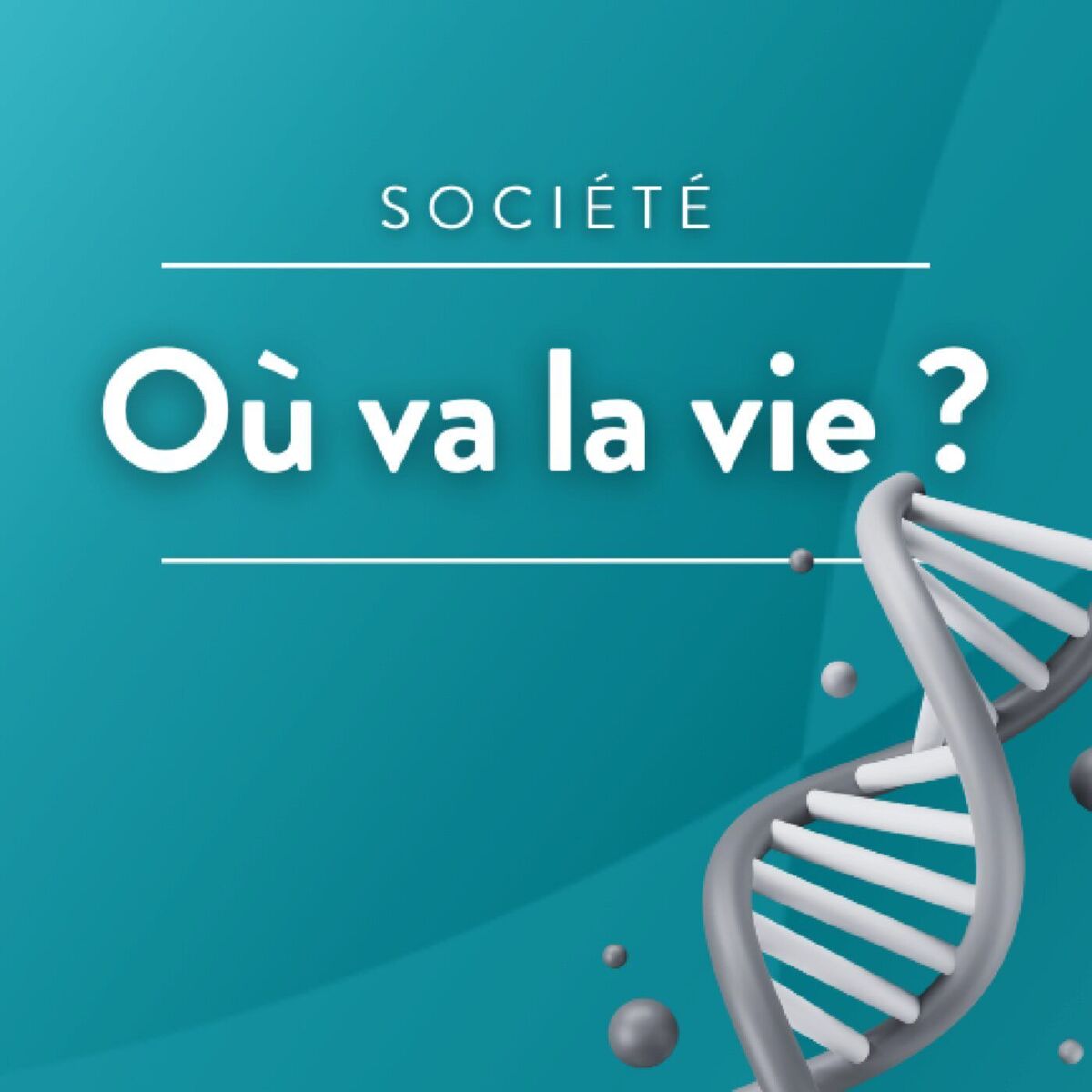 Show cover of Où va la vie ? La bioéthique en podcast