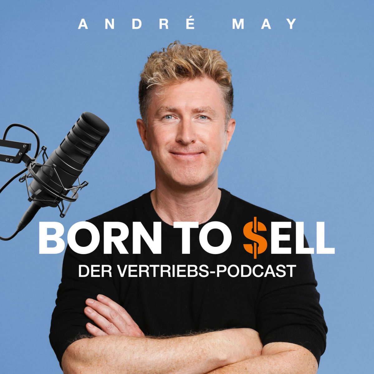 Show cover of BORN TO SELL – Der Vertriebspodcast