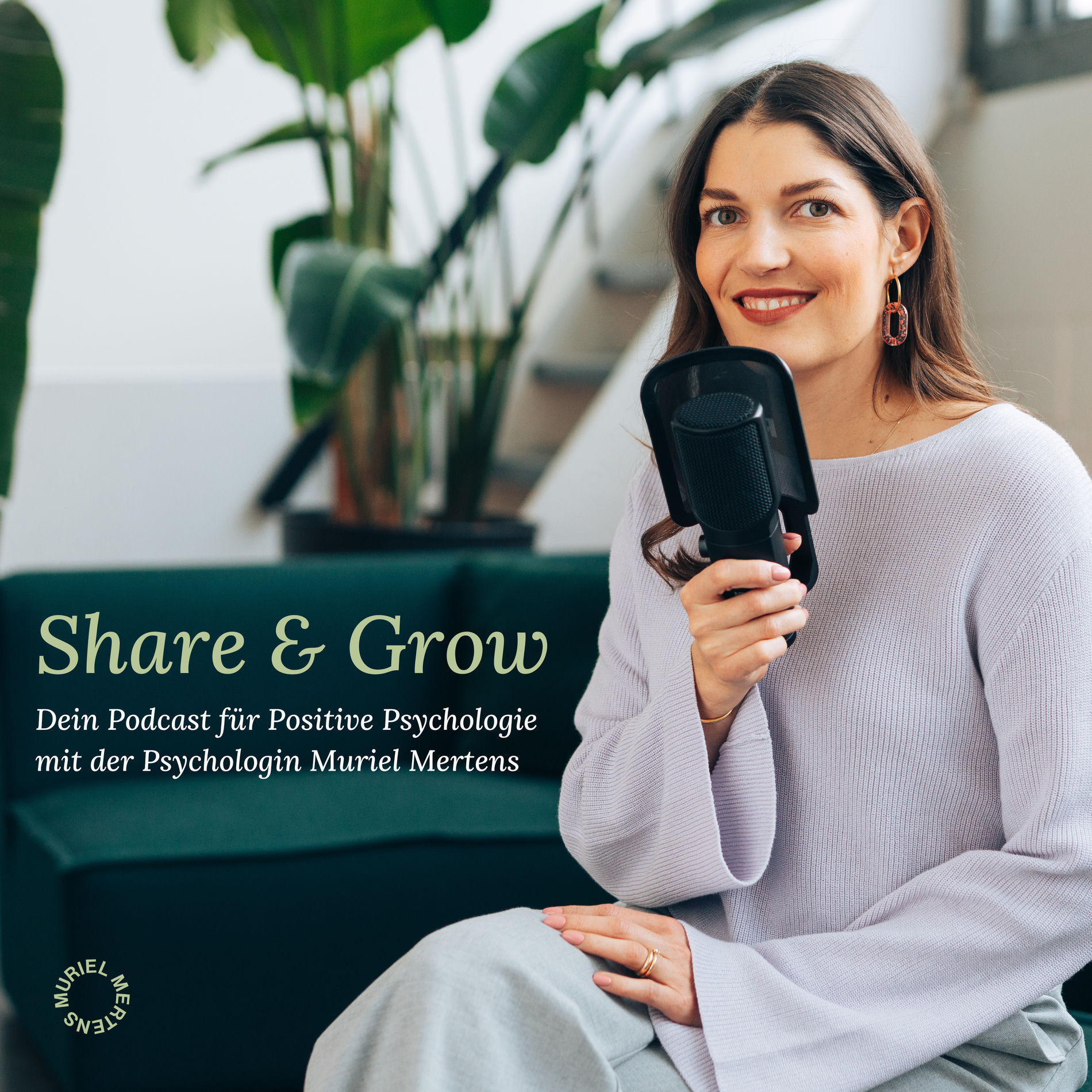 Show cover of Share & Grow - Dein Podcast für Positive Psychologie