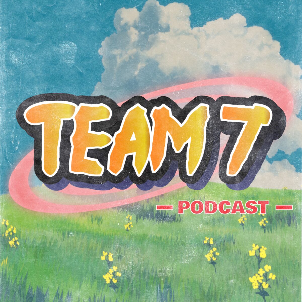 Show cover of Team 7 Podcast