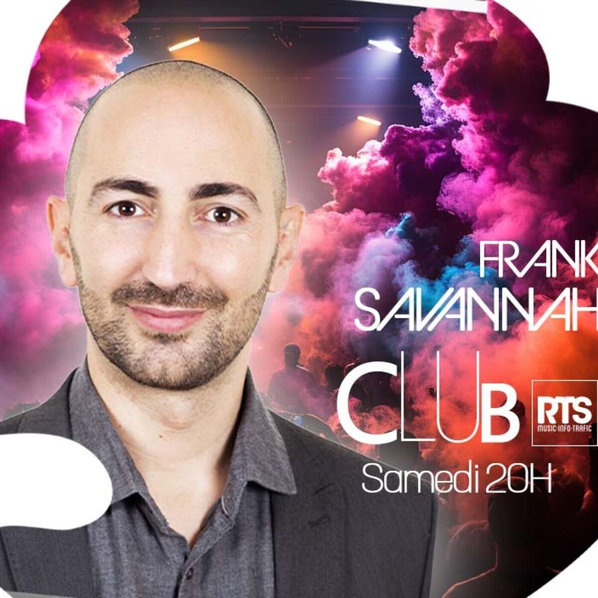 Show cover of Club RTS Radio Show Frank Savannah