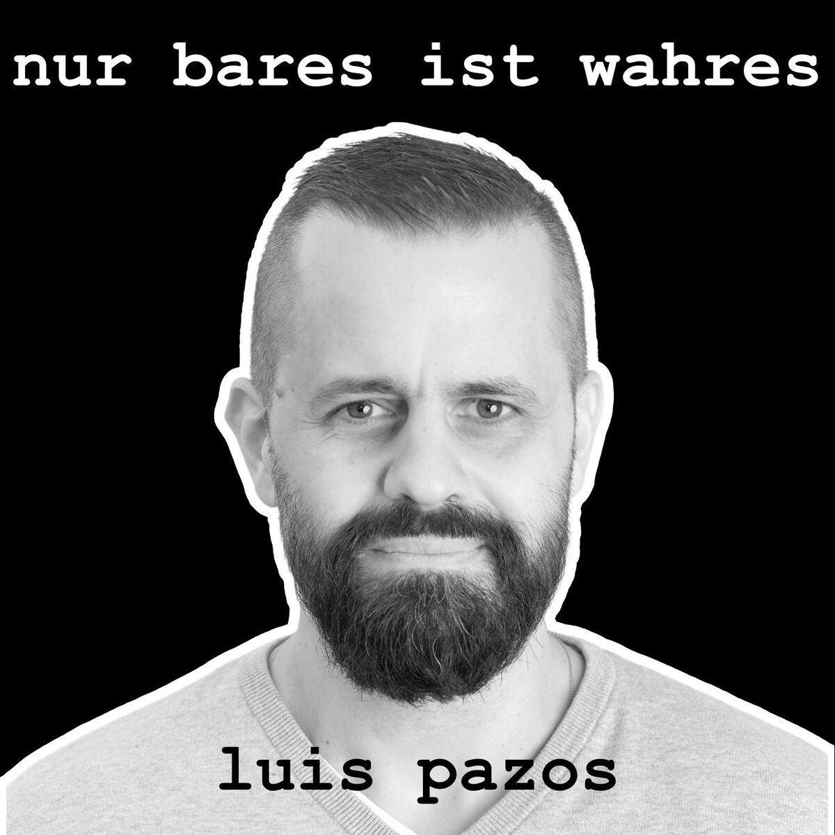 Show cover of Nur Bares ist Wahres!