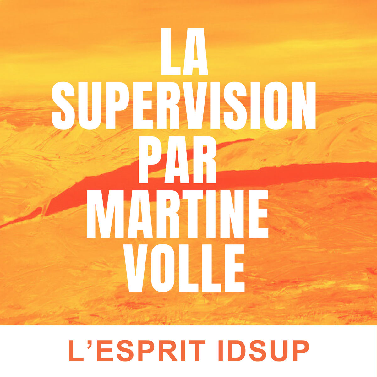 Show cover of La Supervision Par Martine Volle