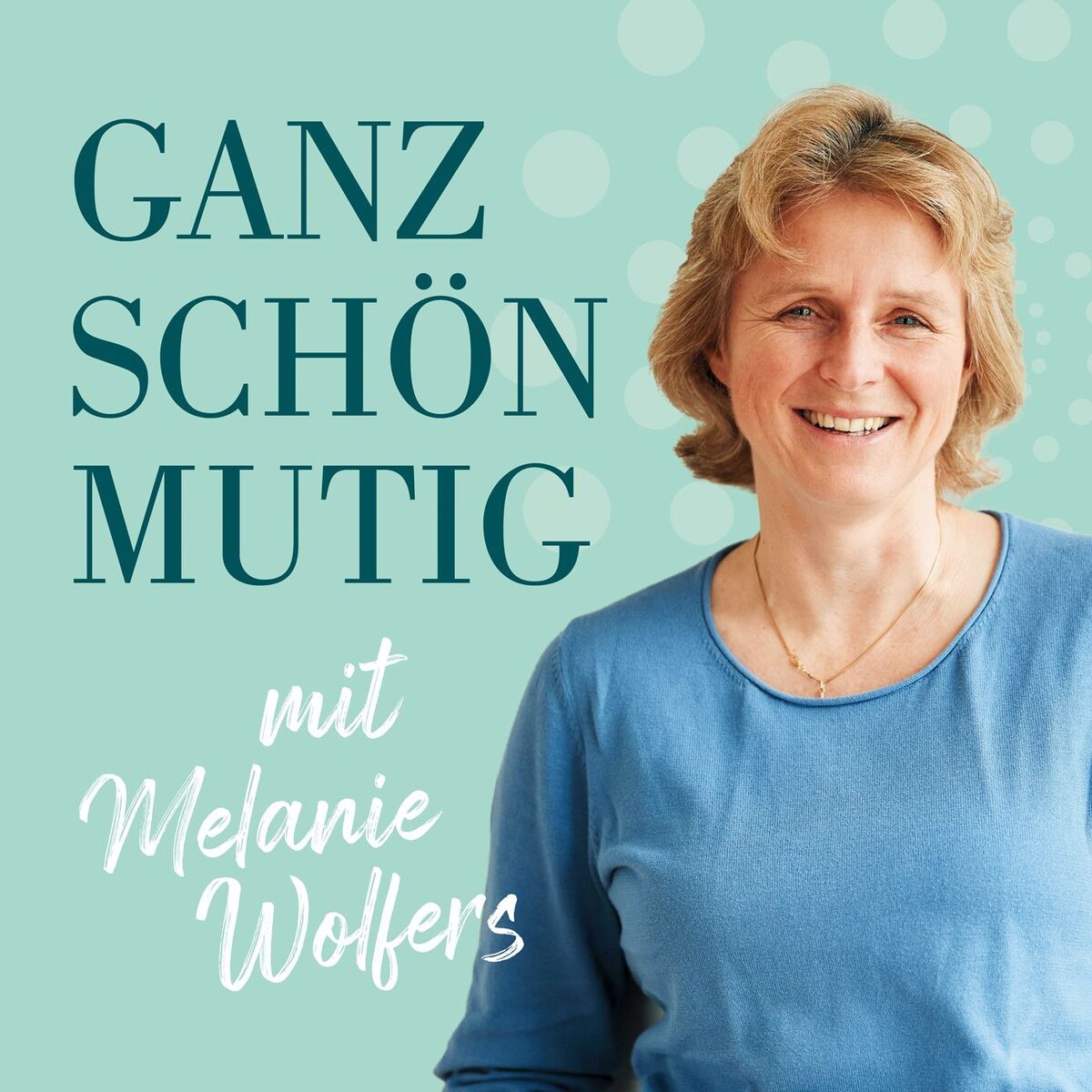 Show cover of GANZ SCHÖN MUTIG