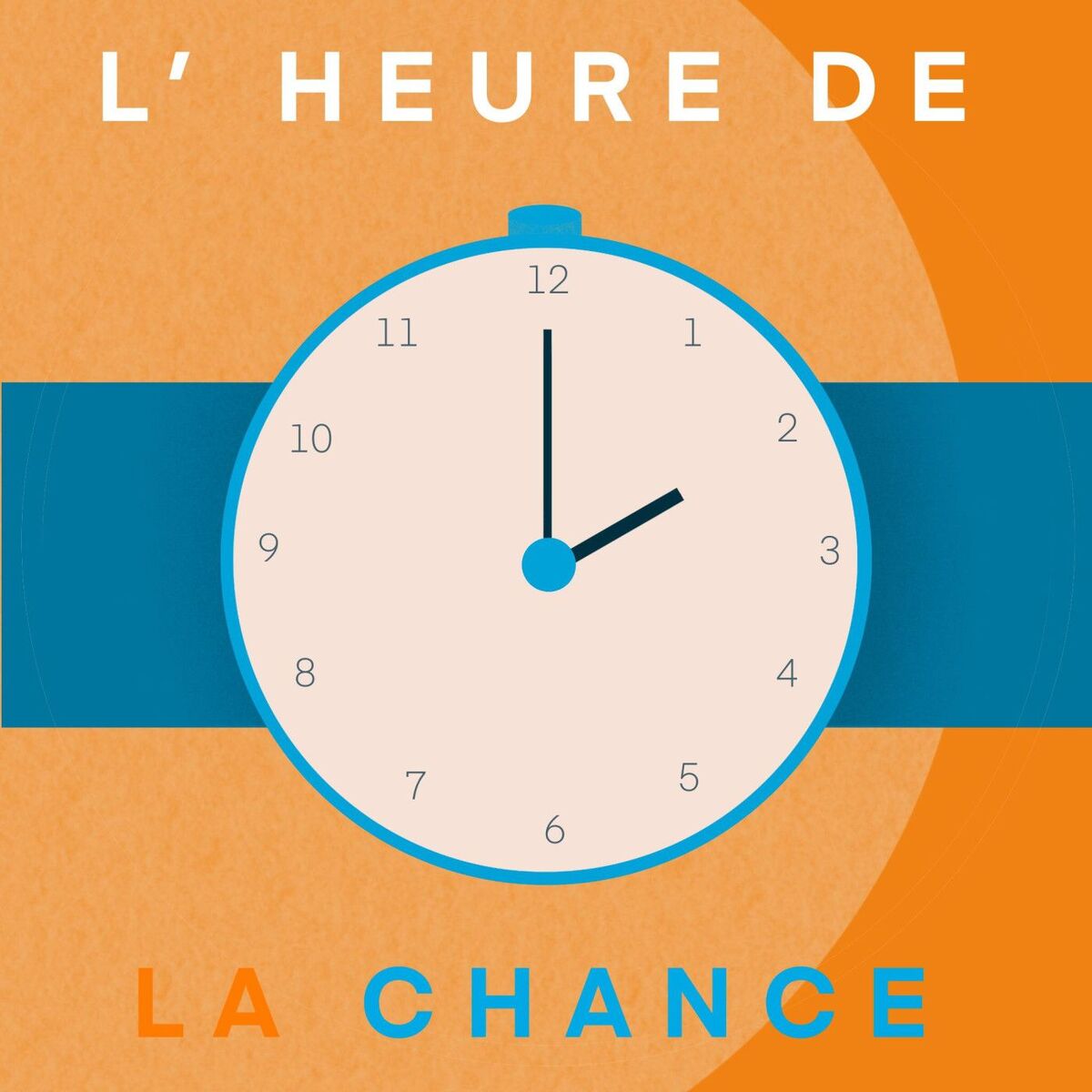 Show cover of L'Heure de La Chance