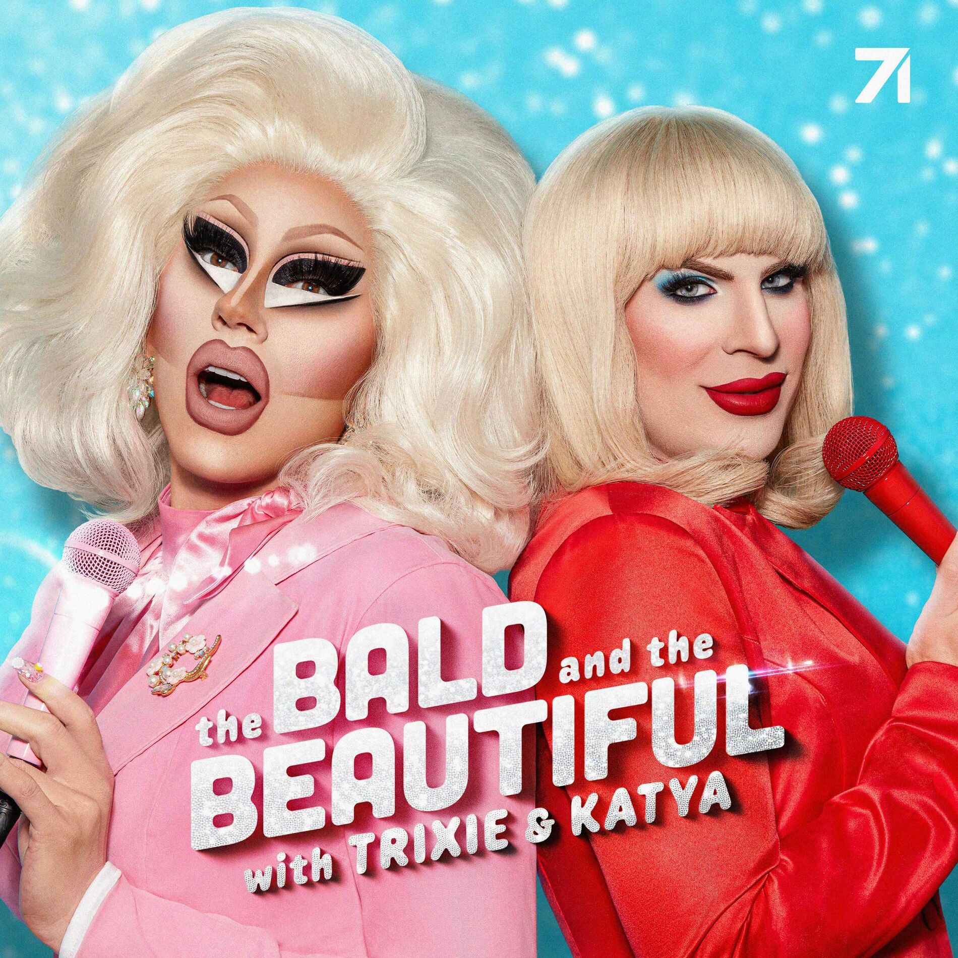 Show cover of The Bald and the Beautiful with Trixie and Katya